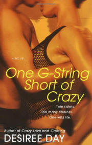One G-String Short of Crazy