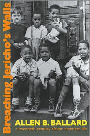 Breaching Jericho's Walls: A	Twentieth-century African American Life