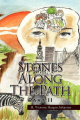 Stones Along the Path Part II 