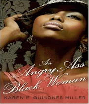 Angry Assed Black Woman