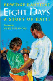 Eight Days: A Story of Haiti