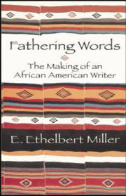 Fathering Words: The Making of an African American Writer