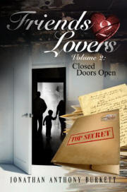 Friends 2 Lovers Volume 2: Closed Doors Open