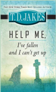 Help Me I've Fallen and I Can't Get Up 