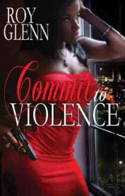 Commit to violence