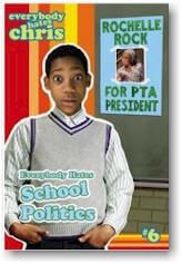 verybody Hates School Politics (Everybody Hates Chris)