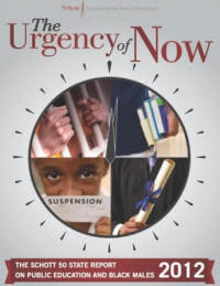 Urgency of Now: The Schott Foundation’s 50 State Report on Public Education and Black Males