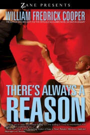 There's Always a Reason