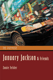 January Jackson and Friends: The Premiere