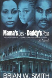Mama's Lies-Daddy's Pain