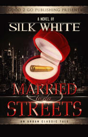 Married To Da Streets 