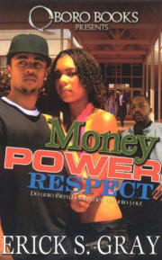 Money Power Respect 