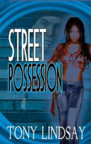 Street Possession
