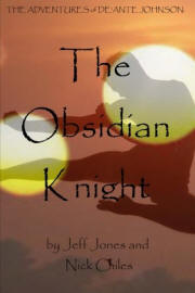 The Adventures of De’Ante Johnson: The Obsidian Knight