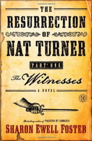 The Resurrection of Nat Turner, Part 1