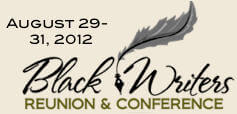 Black Writers Reunion & Conference 2012