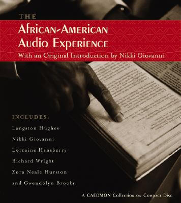 Book Cover Image of African American Audio Experience by Richard Wright, Lorraine Hansberry, Nikki Giovanni, Zora Neale Hurston, Langston Hughes, and Gwendolyn Brooks