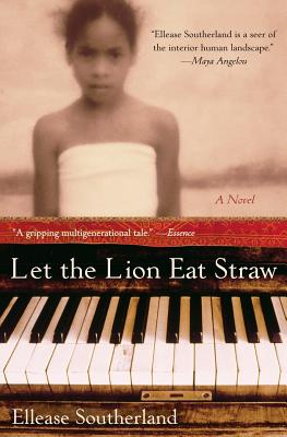 Photo of Go On Girl! Book Club Selection June 2009 – Selection Let The Lion Eat Straw by Ellease Southerland