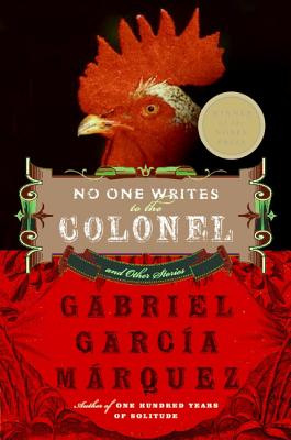 Click to go to detail page for No One Writes to the Colonel: and Other Stories