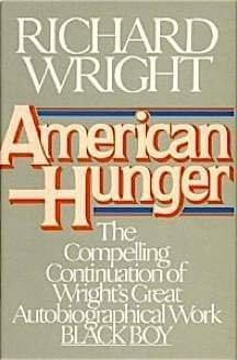 Book Cover Image of American Hunger by Richard Wright