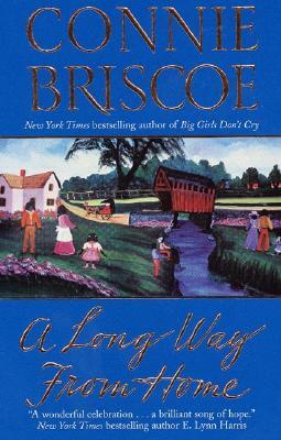 Click for more detail about A Long Way from Home by Connie Briscoe