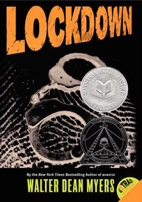 Book Cover Image of Lockdown by Walter Dean Myers