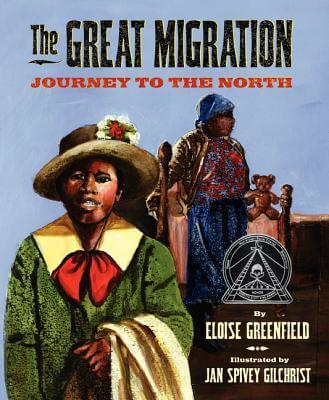 Book Cover Image of The Great Migration: Journey To The North by Eloise Greenfield