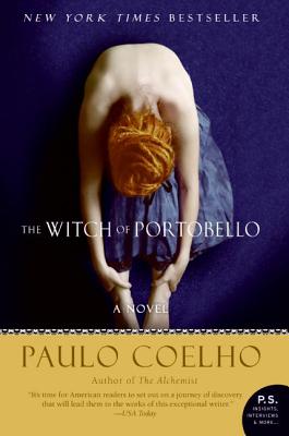Book Cover Image of The Witch Of Portobello: A Novel (P.S.) by Paulo Coelho