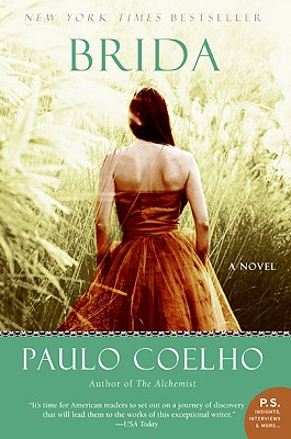 Book Cover Image of Brida: A Novel by Paulo Coelho