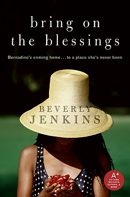 Book Cover Image of Bring On The Blessings (Blessings Series) by Beverly Jenkins