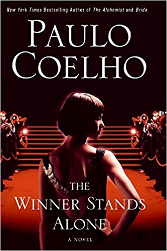 Book Cover Image of The Winner Stands Alone Intl by Paulo Coelho