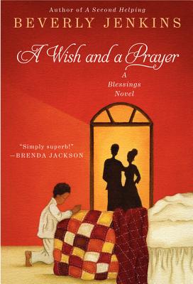 Click for a larger image of A Wish and a Prayer: A Blessings Novel (Blessings Series)