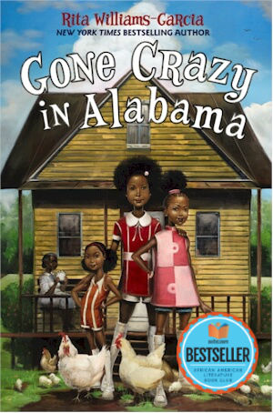 Book Cover Image of Gone Crazy in Alabama by Rita Williams-Garcia