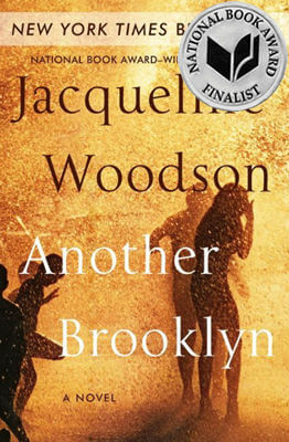 Discover other book in the same category as Another Brooklyn: A Novel by Jacqueline Woodson