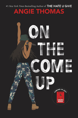 Discover other book in the same category as On The Come Up by Angie Thomas