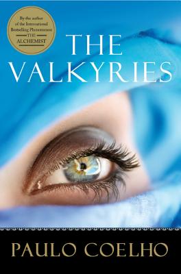 Book Cover Image of The Valkyries by Paulo Coelho
