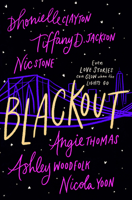 Photo of Go On Girl! Book Club Selection April 2022 – Anthology Blackout by Dhonielle Clayton, Tiffany D. Jackson, Nic Stone, Angie Thomas, Ashley Woodfolk, and Nicola Yoon