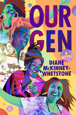 Photo of Go On Girl! Book Club Selection December 2022 – Novel
 Our Gen by Diane McKinney-Whetstone