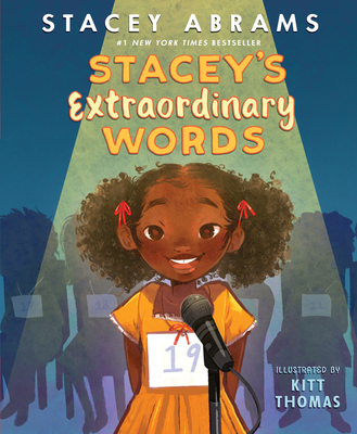 Book Cover Image of Stacey’s Extraordinary Words by Stacey Abrams aka Selena Montgomery