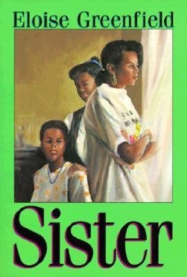 Book Cover Image of Sister by Eloise Greenfield