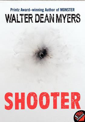 Book Cover Image of Shooter by Walter Dean Myers