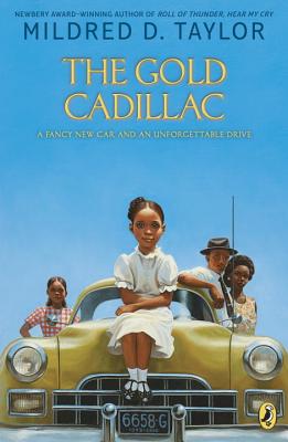 Book Cover Image of The Gold Cadillac by Mildred D. Taylor