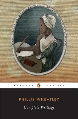 Click for a larger image of Phillis Wheatley, Complete Writings