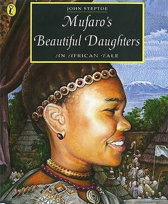 Book Cover Image of Mufaro’s Beautiful Daughters: An African Tale  by John Steptoe