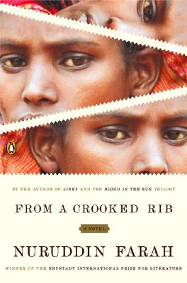 Book Cover Image of From A Crooked Rib by Nuruddin Farah