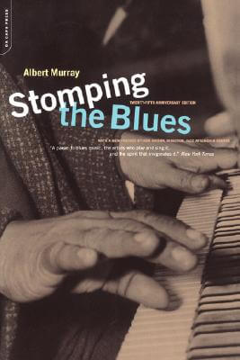 Click for more detail about Stomping The Blues (Da Capo Paperback) by Albert Murray