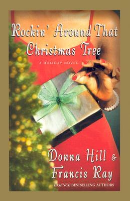 Book Cover Images image of Rockin’ Around That Christmas Tree: A Holiday Novel