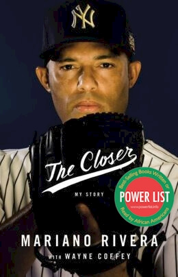 Book Cover Image of The Closer by Mariano Rivera and Wayne Coffey