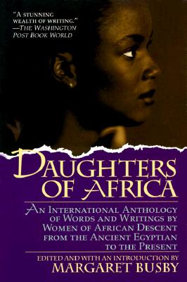 Book Cover Image of Daughters of Africa by Margaret Busby