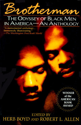 Photo of Go On Girl! Book Club Selection August 1995 – Selection Brotherman: The Odyssey of Black Men in America—An Anthology by Herb Boyd and Robert L. Allen